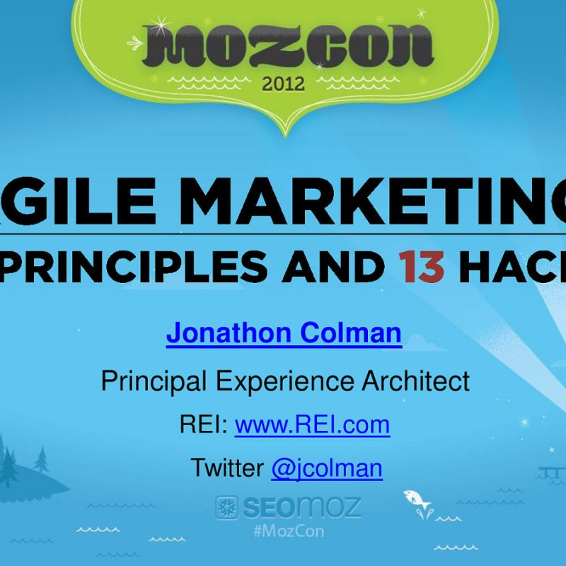 Agile Marketing - 4 principles and 13 hacks